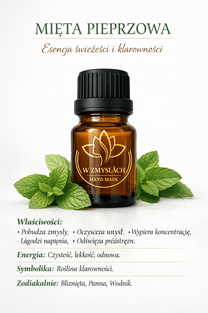 Olejek eteryczny mięta pieprzowa 10 ml 100% naturalny ręcznie destylowany - W Zmysłach